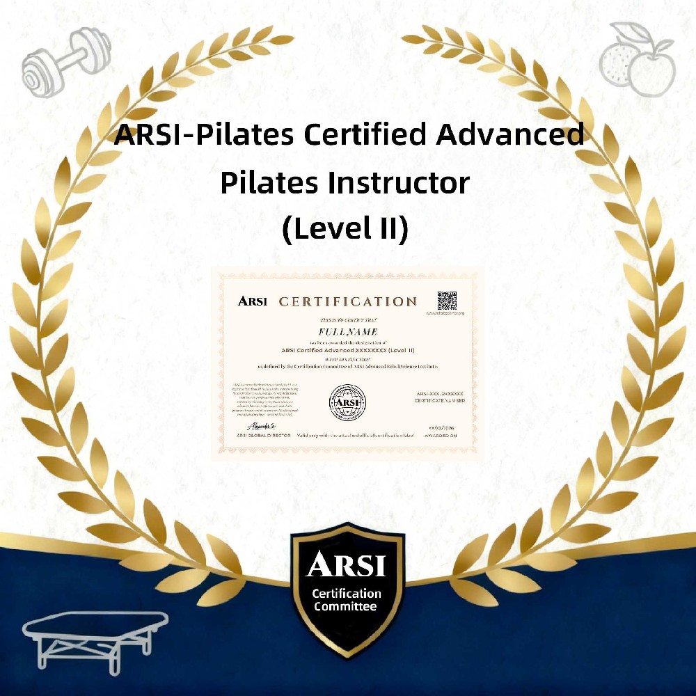 ARSI-Pilates 進階普拉提教練認證 (Level II)