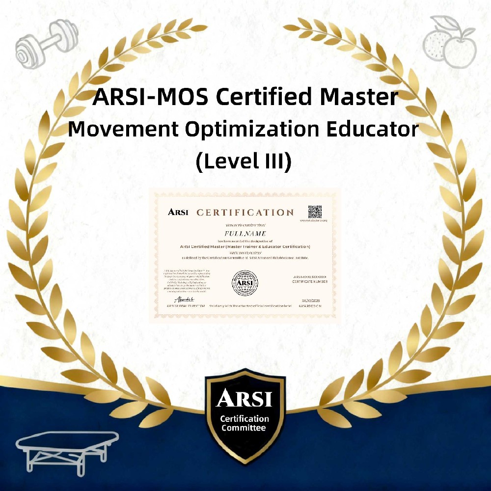 ARSI-MOS Certified Master Movement Optimization Educator (Level III)